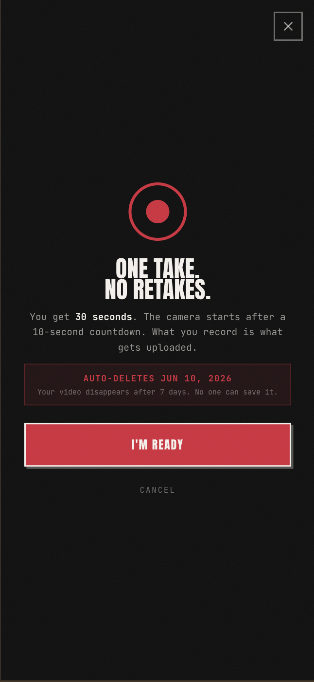 ONE TAKE. NO RETAKES. I'M READY button